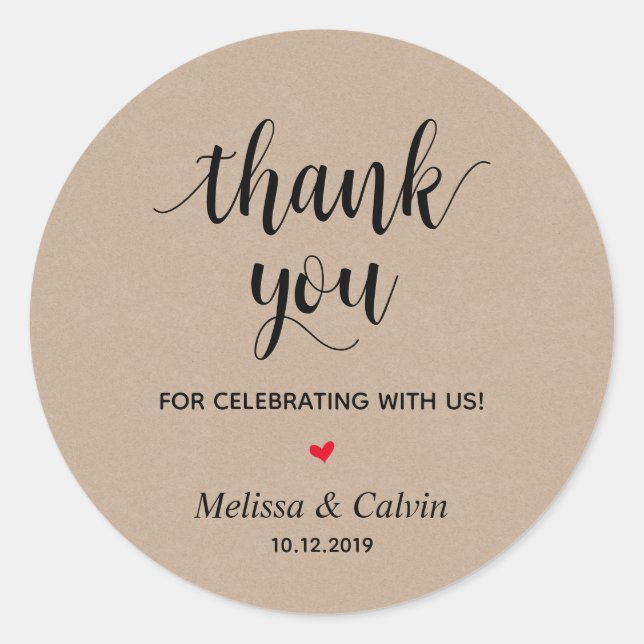 Thank you, celebrating with us, Rustic Gifts Classic Round Sticker (Front)