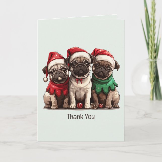 Thank You Christmas Pug Dogs Card (Front)