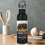 Thank you Coach Team Name Photo 710 Ml Water Bottle<br><div class="desc">Thank you Coach Team Name and Team Photo steel water bottle. Personalise with your coach name,  team name and year. You can change any text on the bottle or erase it. A great gift for a coach! Add a team photo.</div>