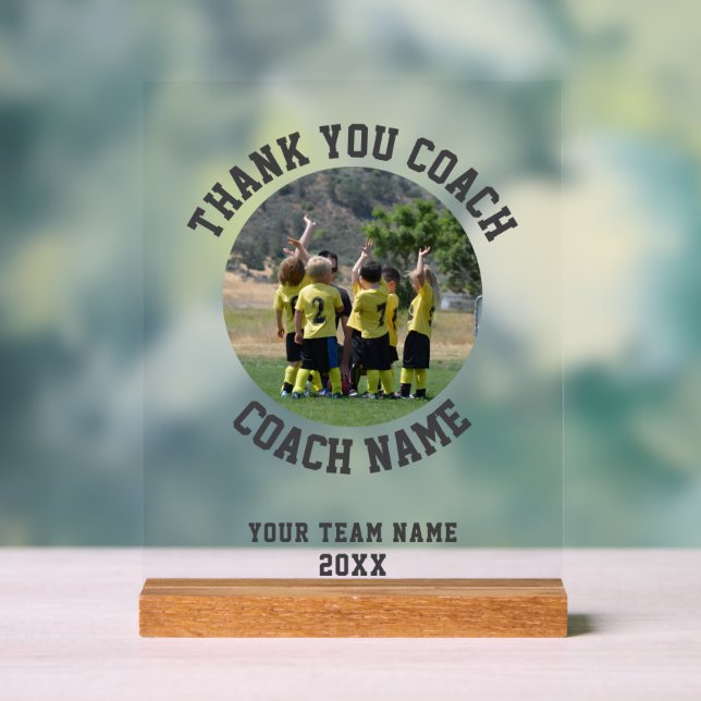 Thank you Coach Team Name Photo Acrylic Sign (Neutral)