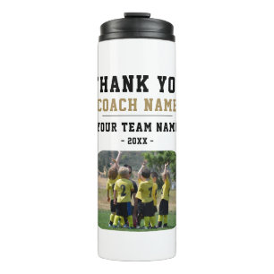 Thank you Coach Team Name Photo Thermal Tumbler