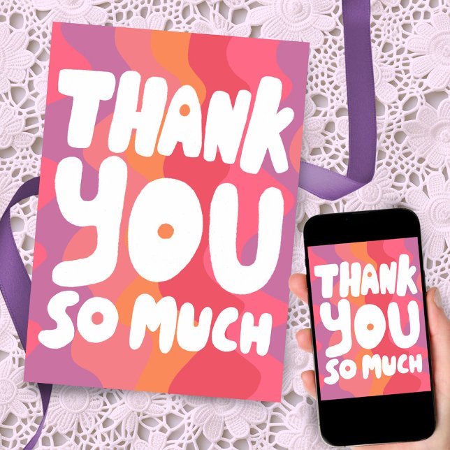 THANK YOU Colourful Pink Curvy Stripes CUSTOM  Card (Hand made bubble letters decorate this bold pink thank you card. Customize and send digitally too!)
