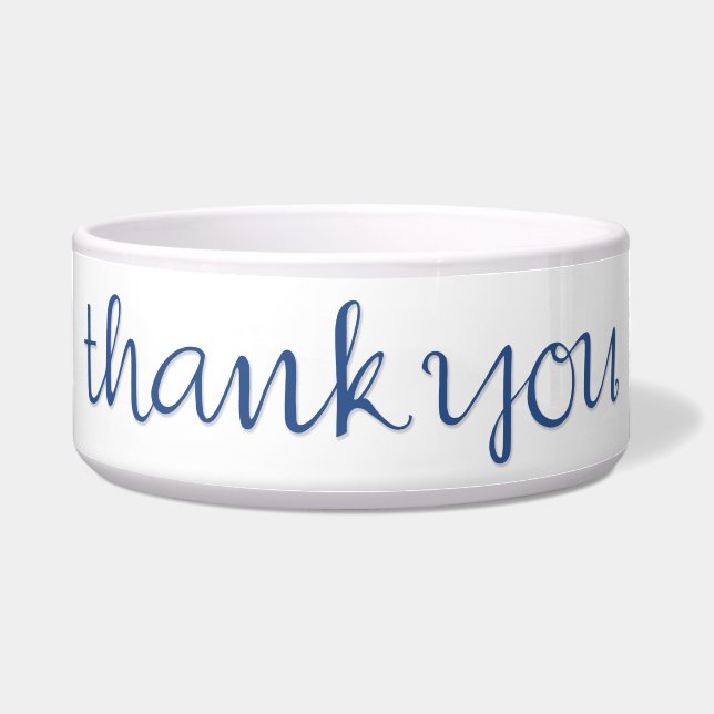 Thank You Cursive blue Pet Bowl (Front)