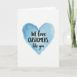 Thank You Customer Appreciation Card
