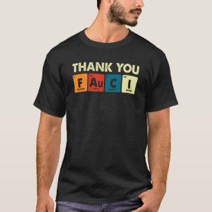 Thank You Dr Fauci Vintage T-Shirt