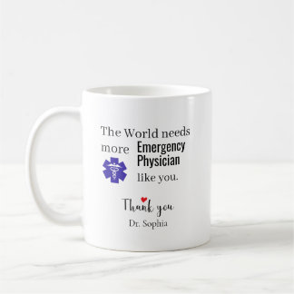 Thank You Emergency Physician Custom Name Coffee Mug