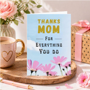 Thank you Everything You Do Mom Mother's Day  Card