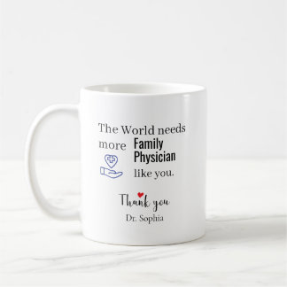 Thank You Family Physician Custom Name Coffee Mug