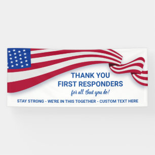 Thank You First Responder, Police,Patriotic Custom Banner