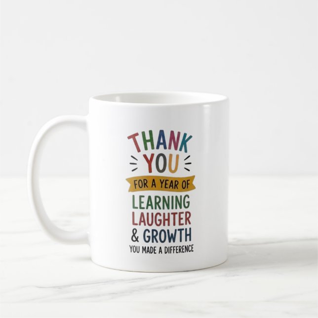 Thank You for a Year of Learning  Coffee Mug (Left)