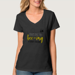 Thank You For Beeing A Great Teacher Teaching Scho T-Shirt