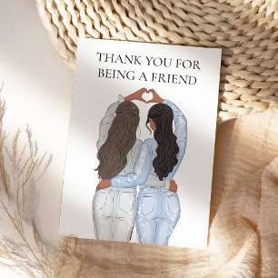 Thank You for Being a Friend - two girlfriends  Card