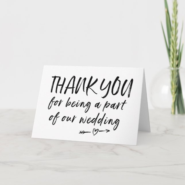 Thank You For Being a Part of Our Wedding Card (Front)