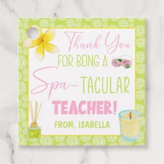 Thank You For Being a Spa-Tacular Teacher Favour Tags