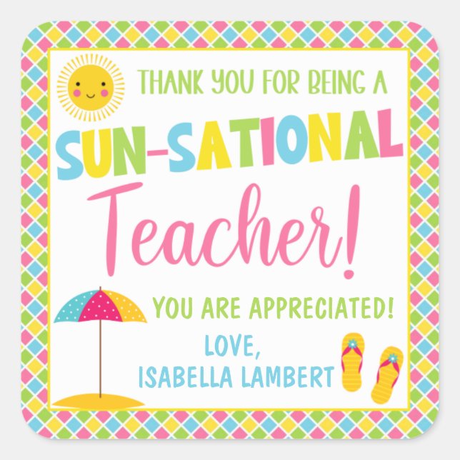 Thank You for Being a Sun-Sational Teacher Square Sticker (Front)