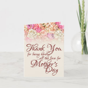 Thank you for being here - Mother's Day Card