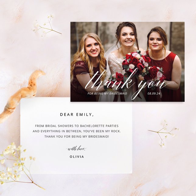 Thank you for Being My Bridesmaid Photo Card (Creator Uploaded)