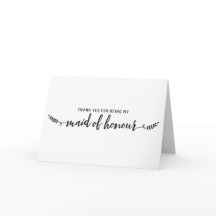 “Thank you for being my maid of honour” Card