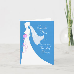 Thank you for being my Maid of Honour Card