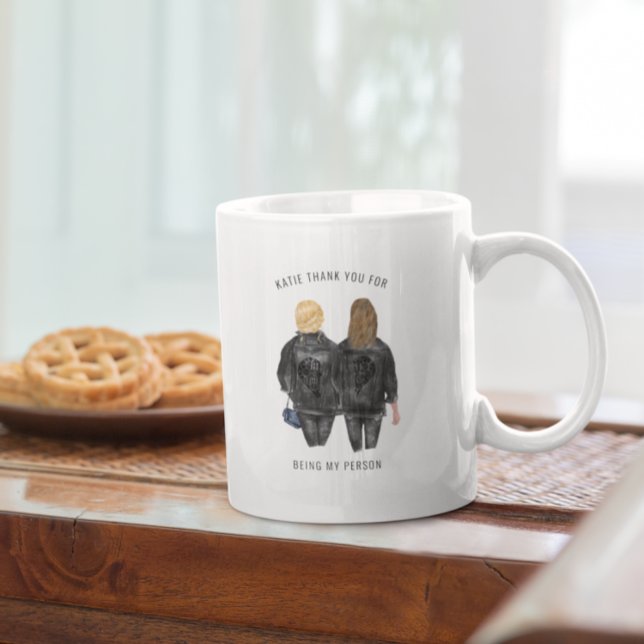 Thank You for Being my Person | Best Friend Coffee Mug (Creator Uploaded)