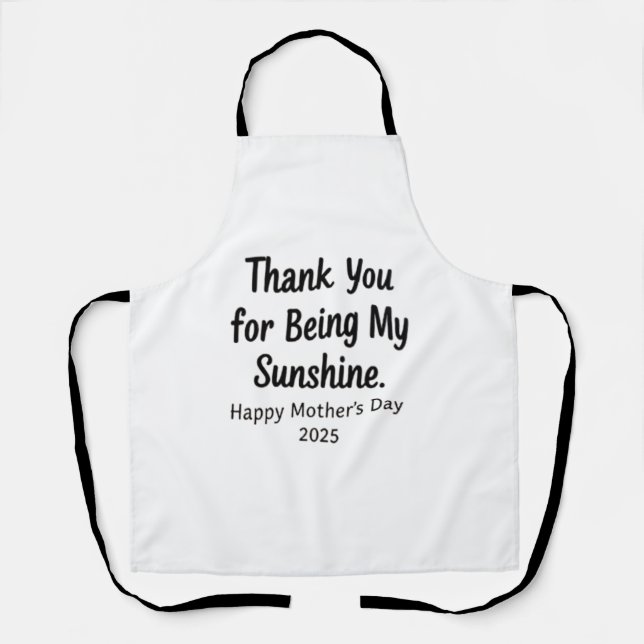 Thank You for Being My Sunshine Apron (Front)