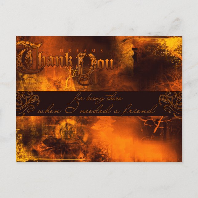 Thank you - for being there when I needed a friend Postcard (Front)