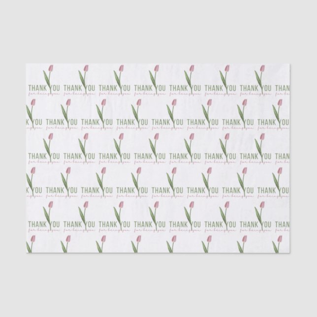 Thank You For Being You Tissue Paper (Front)