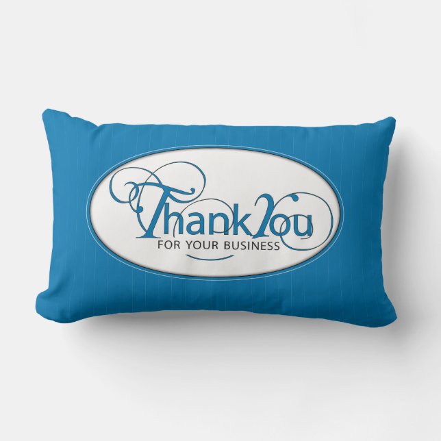 Thank You For Business, Blue Script Lumbar Cushion (Front)