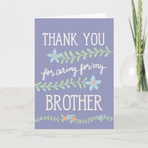 Thank You for Caring for My Brother Card