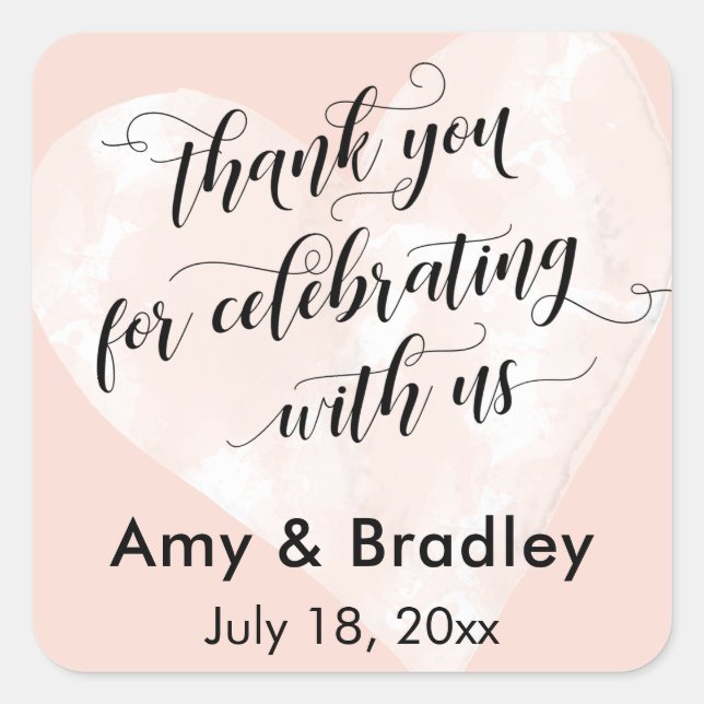 Thank You for Celebrating With Us Blush Pink Heart Square Sticker (Front)