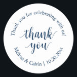 Thank you for celebrating with us Wedding Sticker<br><div class="desc">Thank you for celebrating with us Wedding Sticker,  in rustic classy navy blue script calligraphy.</div>