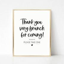 Thank You for Coming Brunch Party Favour Sign