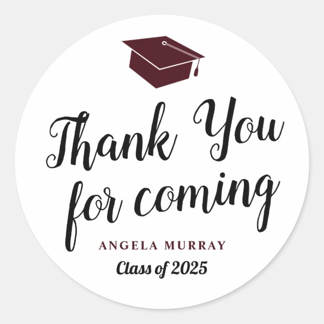 Thank You for Coming Burgundy Graduation Party Classic Round Sticker (Front)