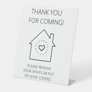 Thank You For Coming Open House (No Shoes) Pedestal Sign