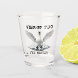 thank you for coming shot glass