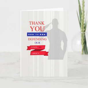 Thank You For Defending Our Lives and Liberty Card