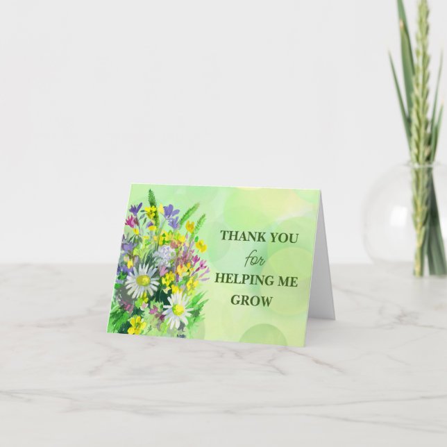 THANK YOU for HELPING ME GROW! Card (Front)