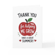 Thank You for Helping Me Grow Have a Great Summer