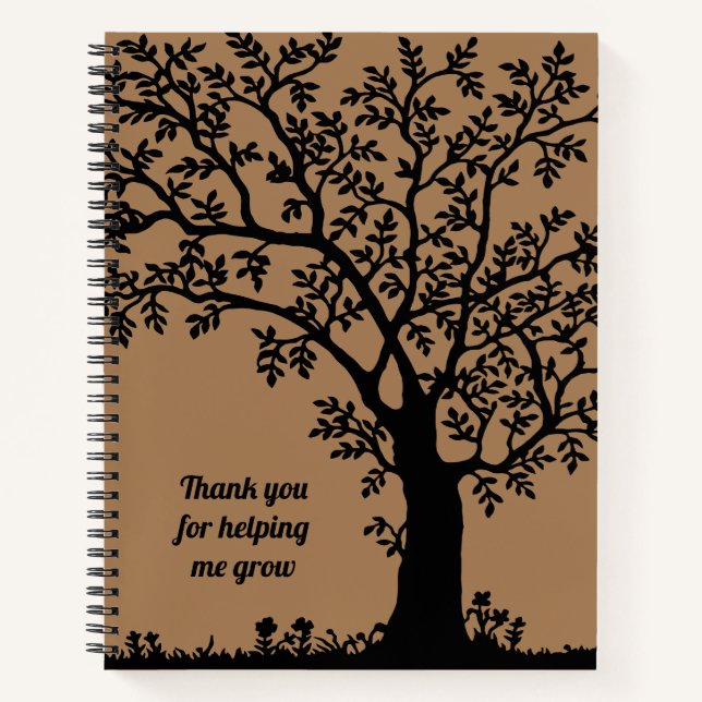 Thank You For Helping Me Grow Teacher Appreciation Notebook (Front)
