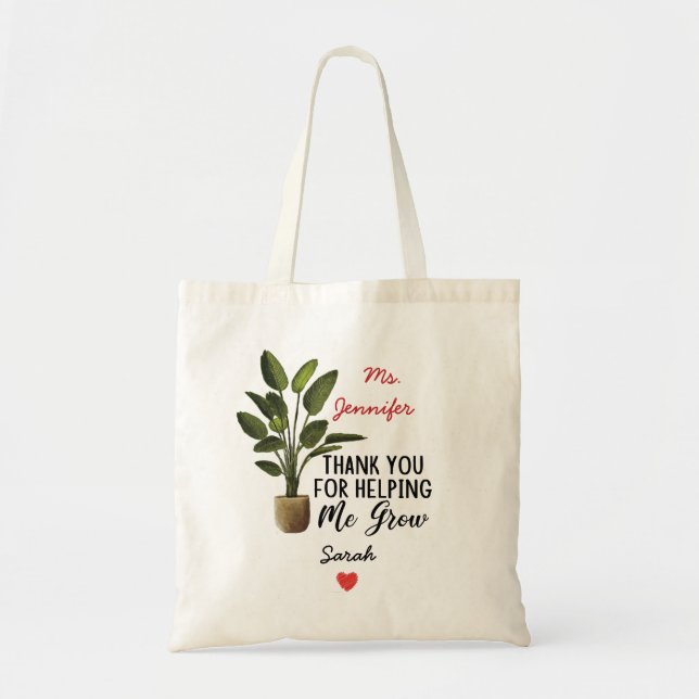 Thank You for Helping Me Grow Teacher Appreciation Tote Bag (Front)