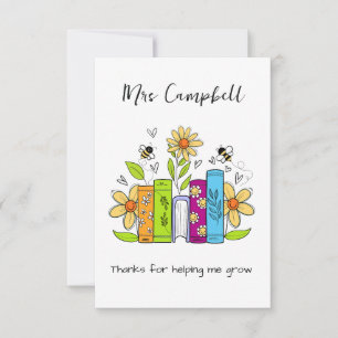Thank You for Helping Me Grow Teacher Card Appre