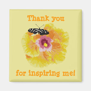 Thank you for inspiring me! Butterfly Flower Magne Magnet