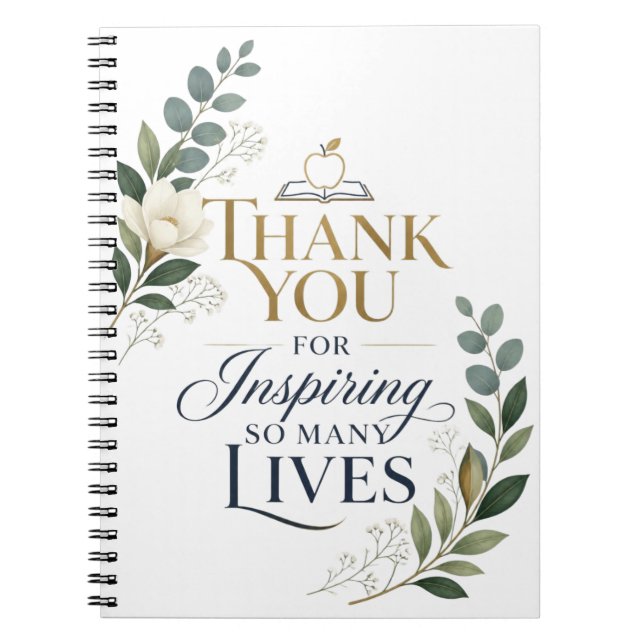 Thank You For Inspiring So Many Lives Notebook (Front)