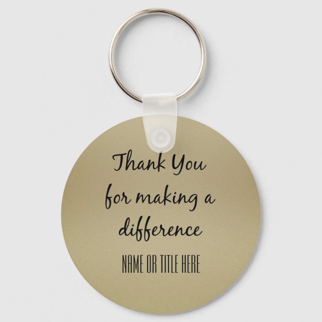 Thank you for Making a Difference Key Ring (Front)