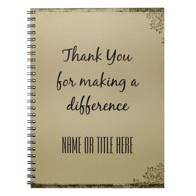 Thank you for Making a Difference Spiral Notebook (Front)