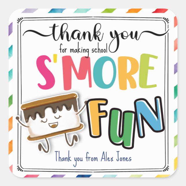 Thank you for making school s'more fun favor  square sticker (Front)