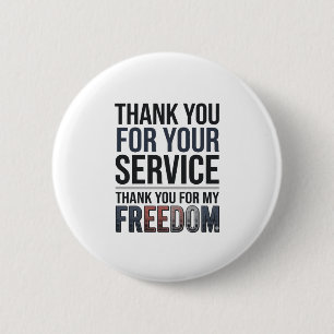 Thank You For My Freedom Patriotic Veteran Shirt_1 6 Cm Round Badge