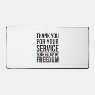 Thank You For My Freedom Patriotic Veteran Shirt_1 Desk Mat