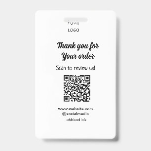 Thank you for order scan Review us business logo ID Badge