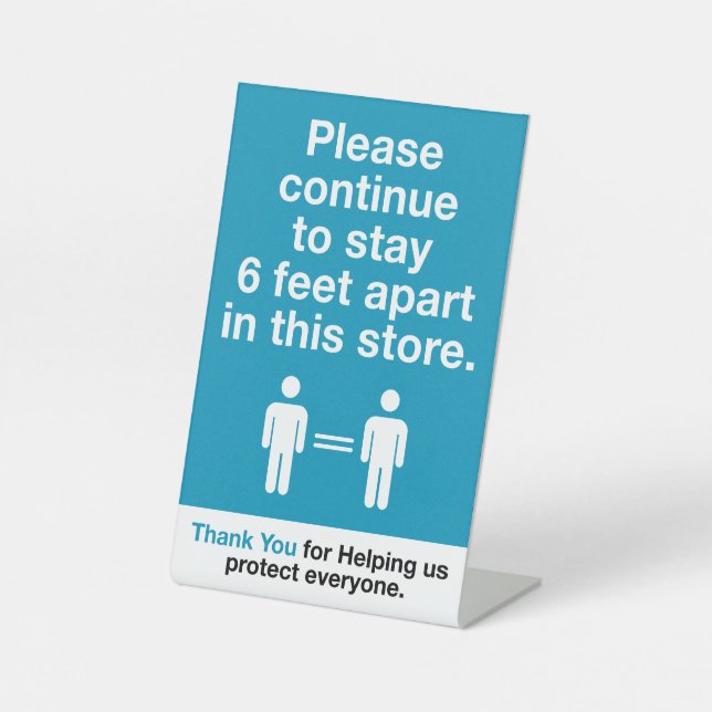 Thank You For Practicing Social Distancing Pedestal Sign (Front)
